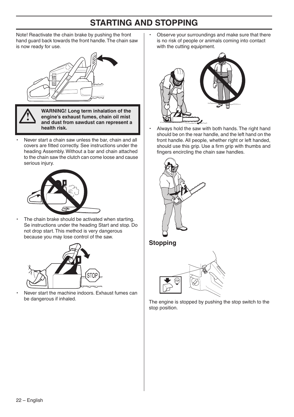 Stopping, Starting and stopping | Husqvarna 345E User Manual | Page 22 / 44
