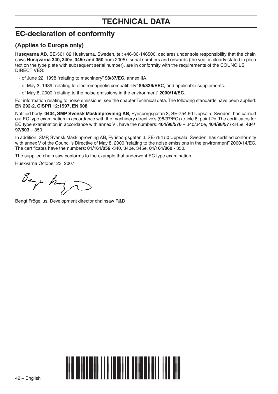 Ec-declaration of conformity, Applies to europe only), Z+rx@¶6d | Technical data | Husqvarna 345E User Manual | Page 42 / 44