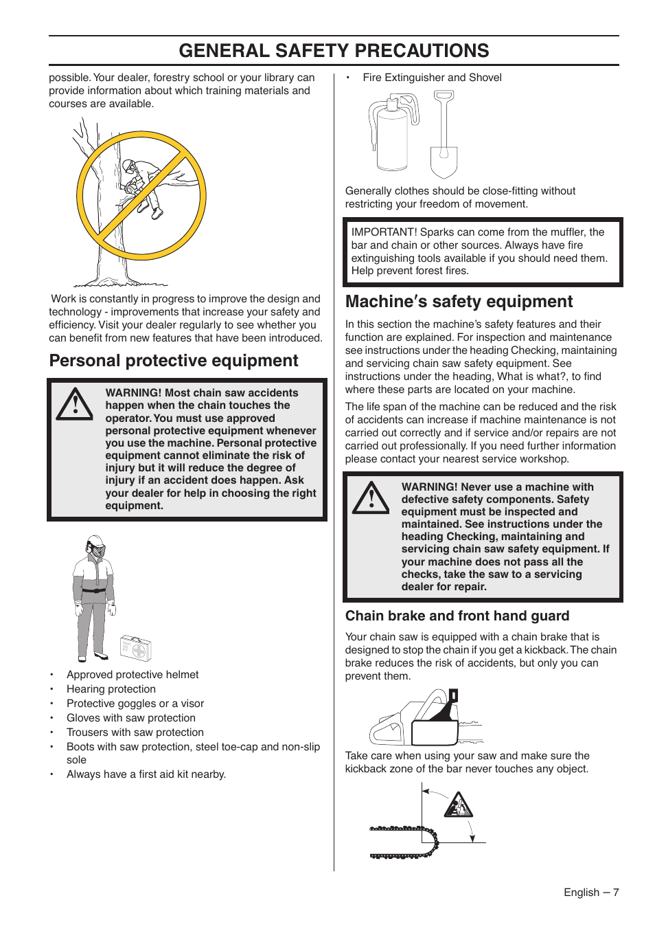 Personal protective equipment, Machine¢s safety equipment, Chain brake and front hand guard | General safety preca utions, P ersonal protective equipment, Mac hine ′′′′ s safety equipment | Husqvarna 345E User Manual | Page 7 / 44