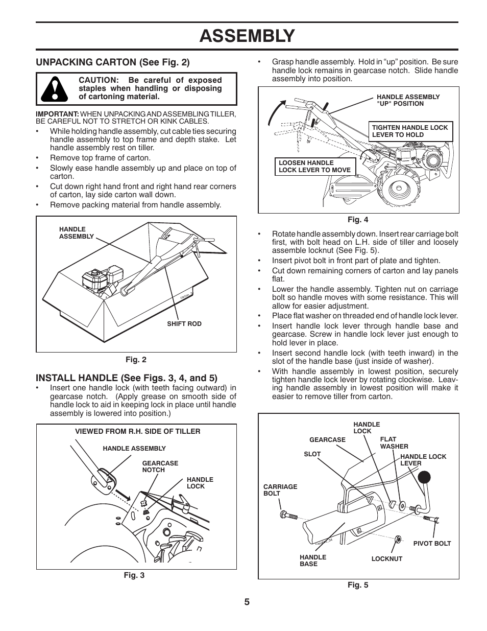 Assembly, Unpacking carton (see fig. 2), Install handle (see figs. 3, 4, and 5) | Husqvarna DRT900 User Manual | Page 5 / 29