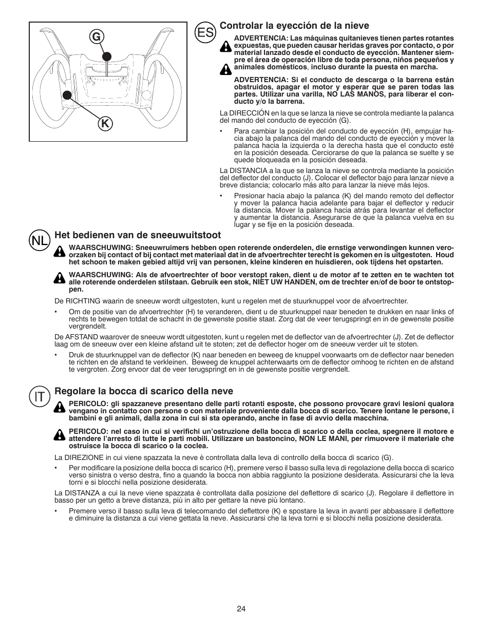 Controlar la eyección de la nieve, Het bedienen van de sneeuwuitstoot, Regolare la bocca di scarico della neve | Husqvarna ST261E User Manual | Page 24 / 64