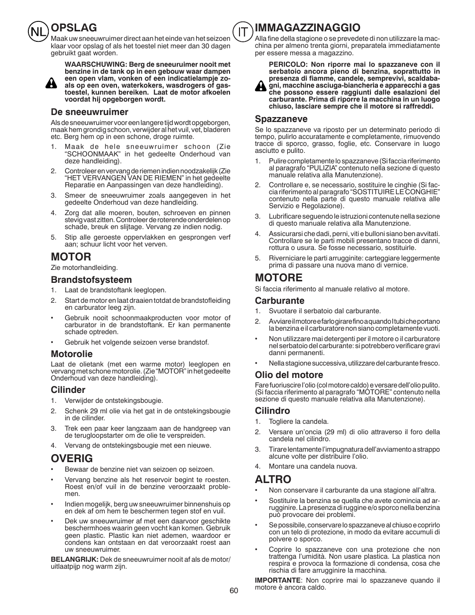 Opslag, Motor, Overig | Immagazzinaggio, Motore, Altro | Husqvarna ST261E User Manual | Page 60 / 64