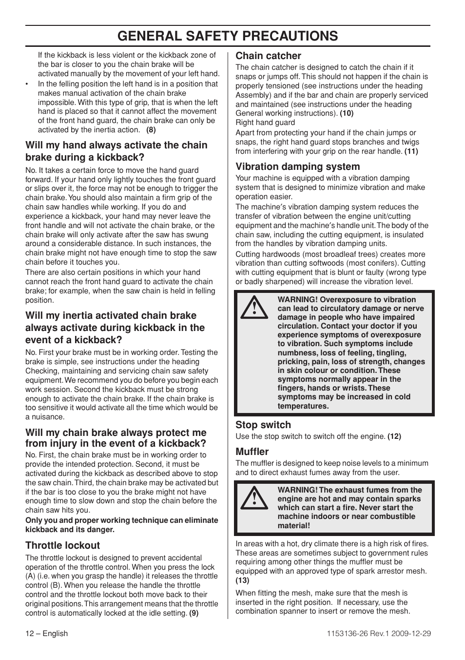 Throttle lockout, Chain catcher, Right hand guard | Vibration damping system, Stop switch, Muffler, General safety precautions | Husqvarna 1153136-26 User Manual | Page 12 / 36