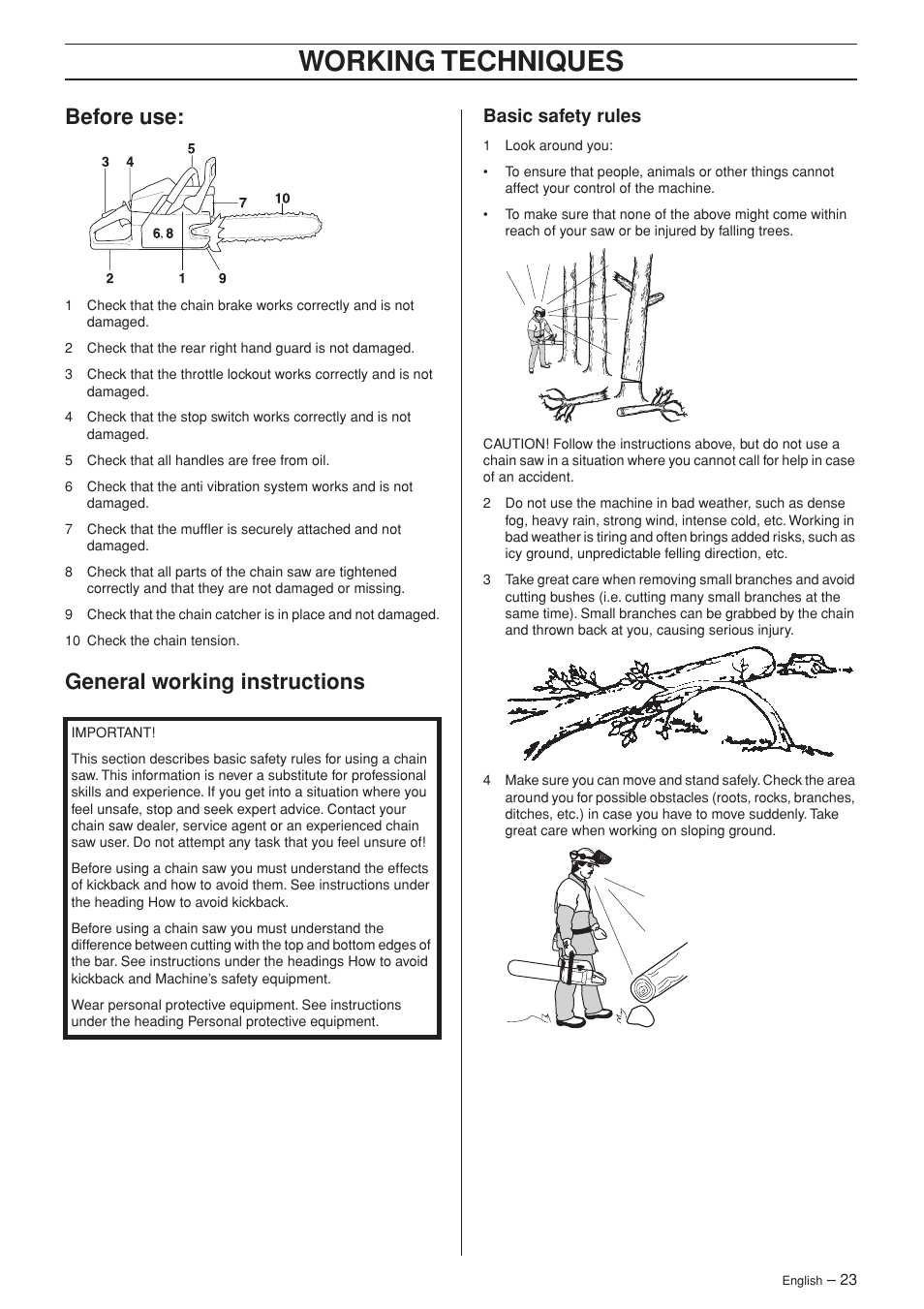 Before use, General working instructions, Basic safety rules | Working techniques | Husqvarna 455 Rancher User Manual | Page 23 / 44