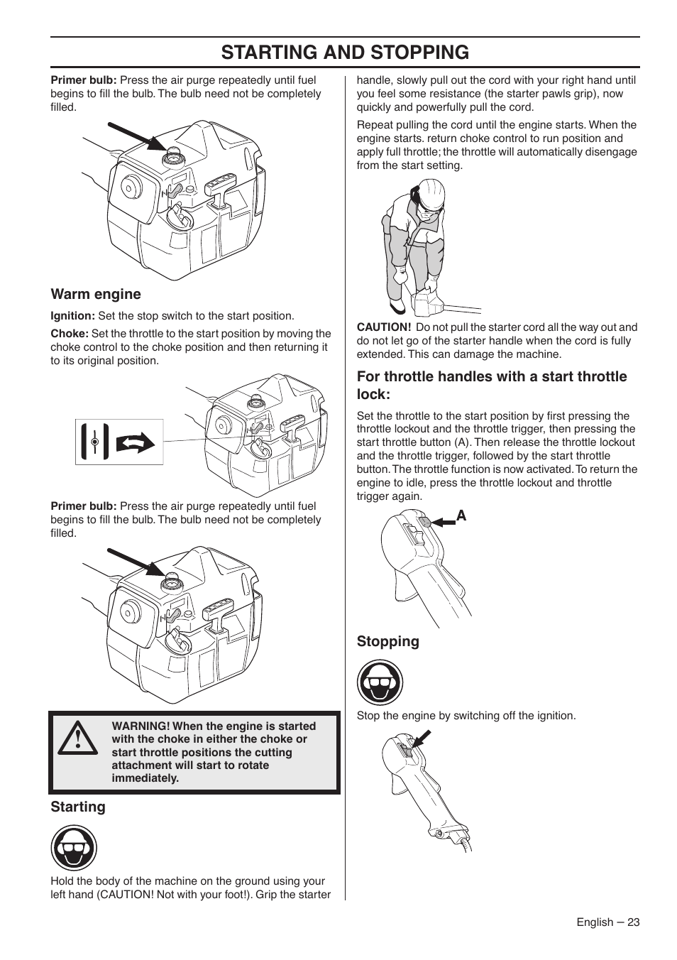 Warm engine, Starting, For throttle handles with a start throttle lock | Stopping, Starting and stopping | Husqvarna 235FR  EN User Manual | Page 23 / 52