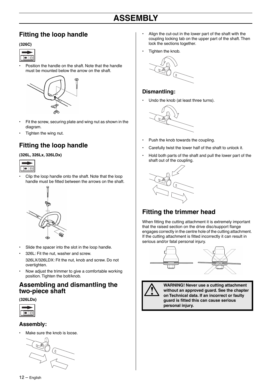 Fitting the loop handle, Assembling and dismantling the two-piece shaft, Assembly | Dismantling, Fitting the trimmer head | Husqvarna 326LDX User Manual | Page 12 / 36
