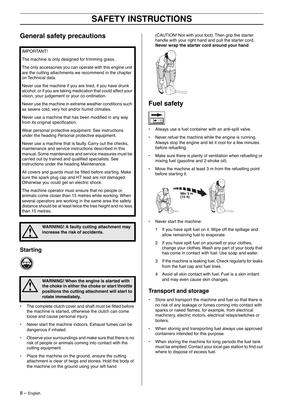 General safety precautions, Starting, Fuel safety | Transport and storage, Safety instructions | Husqvarna 326LDX User Manual | Page 8 / 36