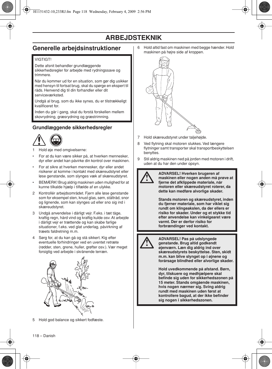 Generelle arbejdsinstruktioner, Grundlæggende sikkerhedsregler, Arbejdsteknik | Husqvarna 233RJ User Manual | Page 118 / 212