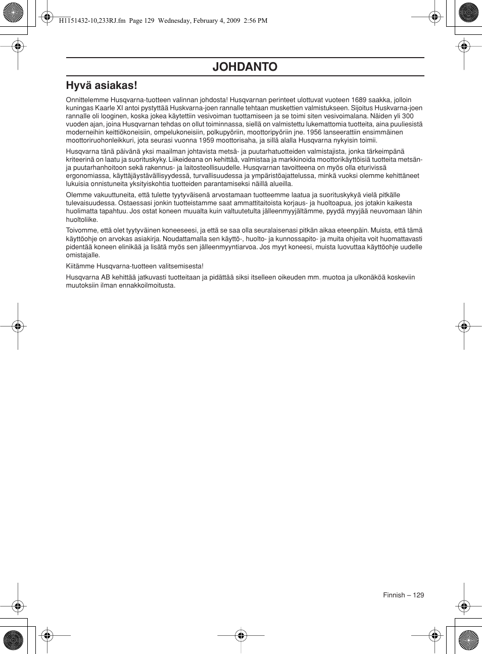 Hyvä asiakas, Johdanto | Husqvarna 233RJ User Manual | Page 129 / 212