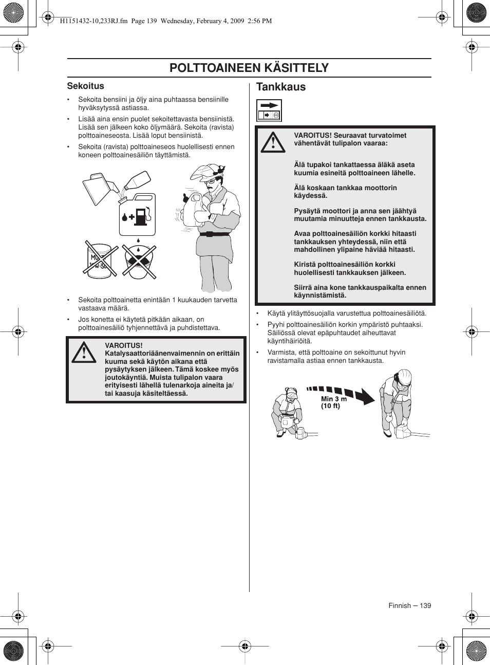 Sekoitus, Tankkaus, Polttoaineen käsittely | Husqvarna 233RJ User Manual | Page 139 / 212