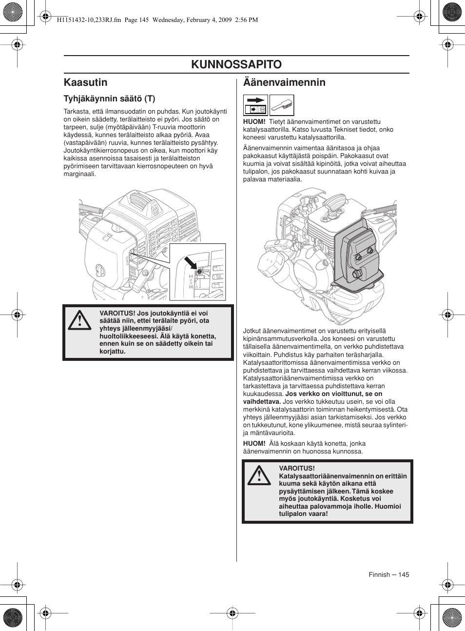 Kaasutin, Tyhjäkäynnin säätö (t), Äänenvaimennin | Kunnossapito | Husqvarna 233RJ User Manual | Page 145 / 212