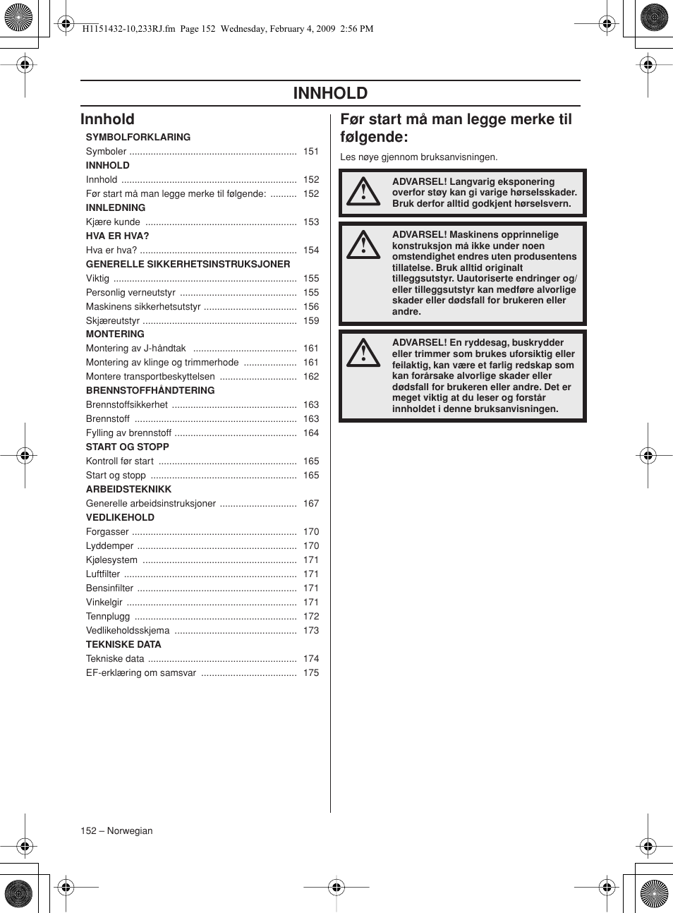 Innhold, Før start må man legge merke til følgende, Innhold før start må man legge merke til følgende | Husqvarna 233RJ User Manual | Page 152 / 212