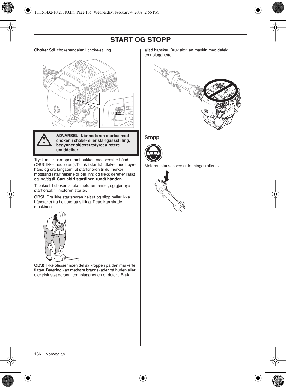 Stopp, Start og stopp | Husqvarna 233RJ User Manual | Page 166 / 212