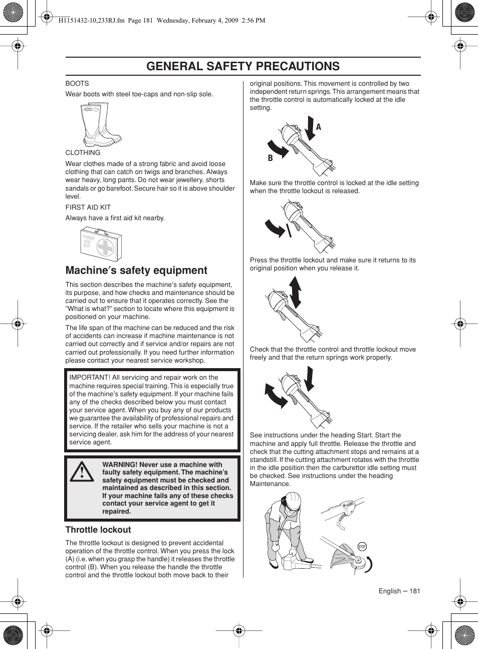 Machine¢s safety equipment, Throttle lockout, General safety precautions | Machine ′ s safety equipment | Husqvarna 233RJ User Manual | Page 181 / 212