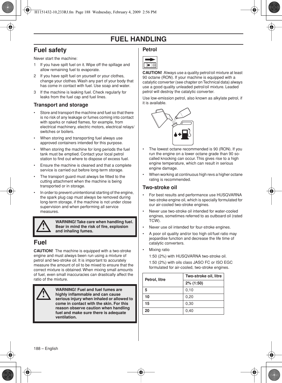 Fuel safety, Transport and storage, Fuel | Petrol, Two-stroke oil, Fuel handling | Husqvarna 233RJ User Manual | Page 188 / 212
