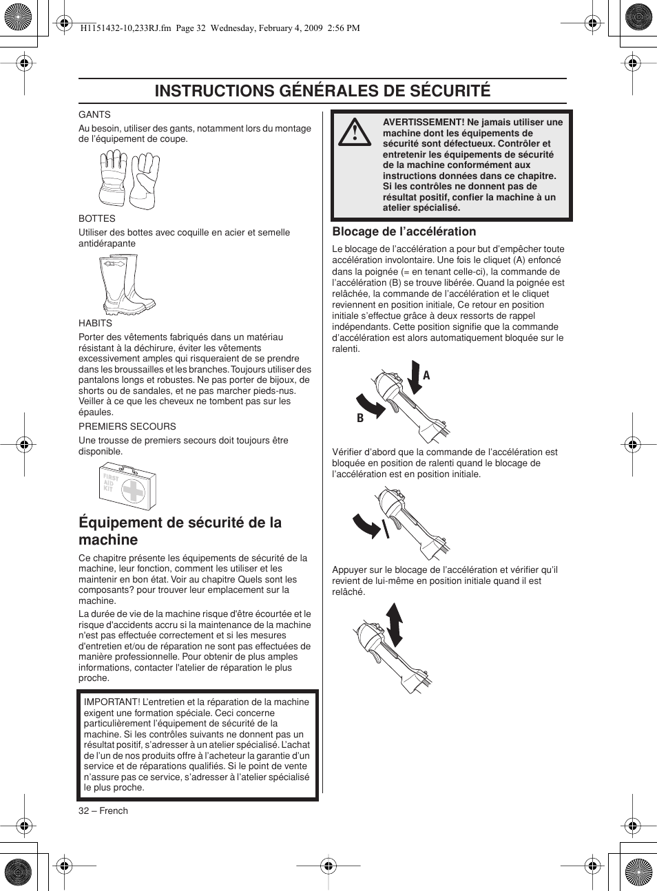 Équipement de sécurité de la machine, Blocage de l’accélération, Instructions générales de sécurité | Husqvarna 233RJ User Manual | Page 32 / 212