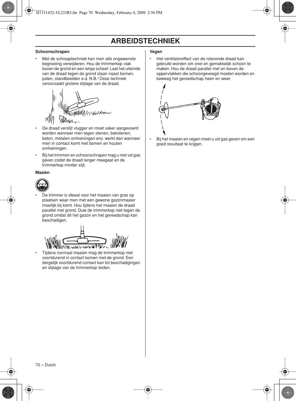 Arbeidstechniek | Husqvarna 233RJ User Manual | Page 70 / 212