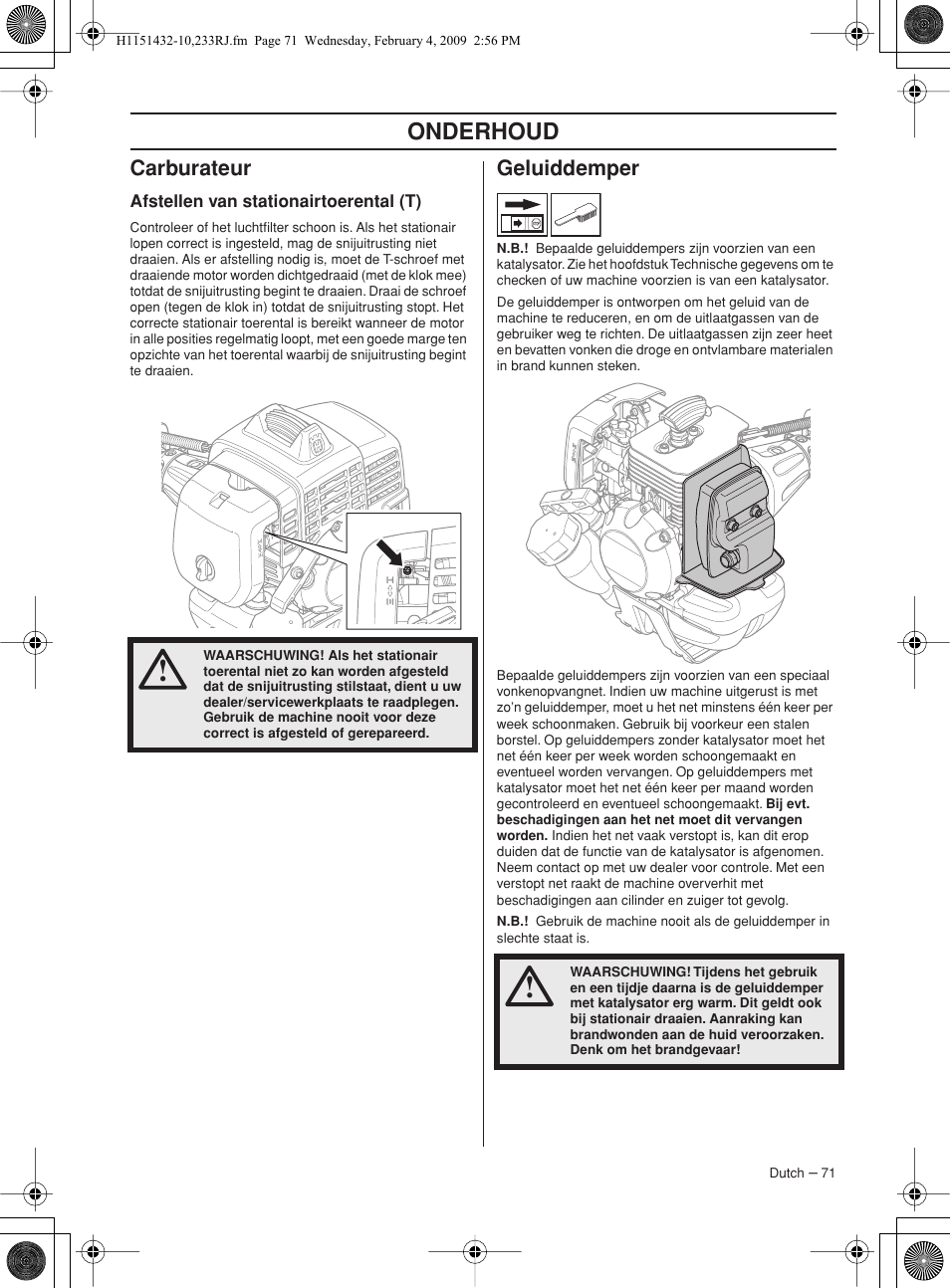 Carburateur, Afstellen van stationairtoerental (t), Geluiddemper | Onderhoud | Husqvarna 233RJ User Manual | Page 71 / 212