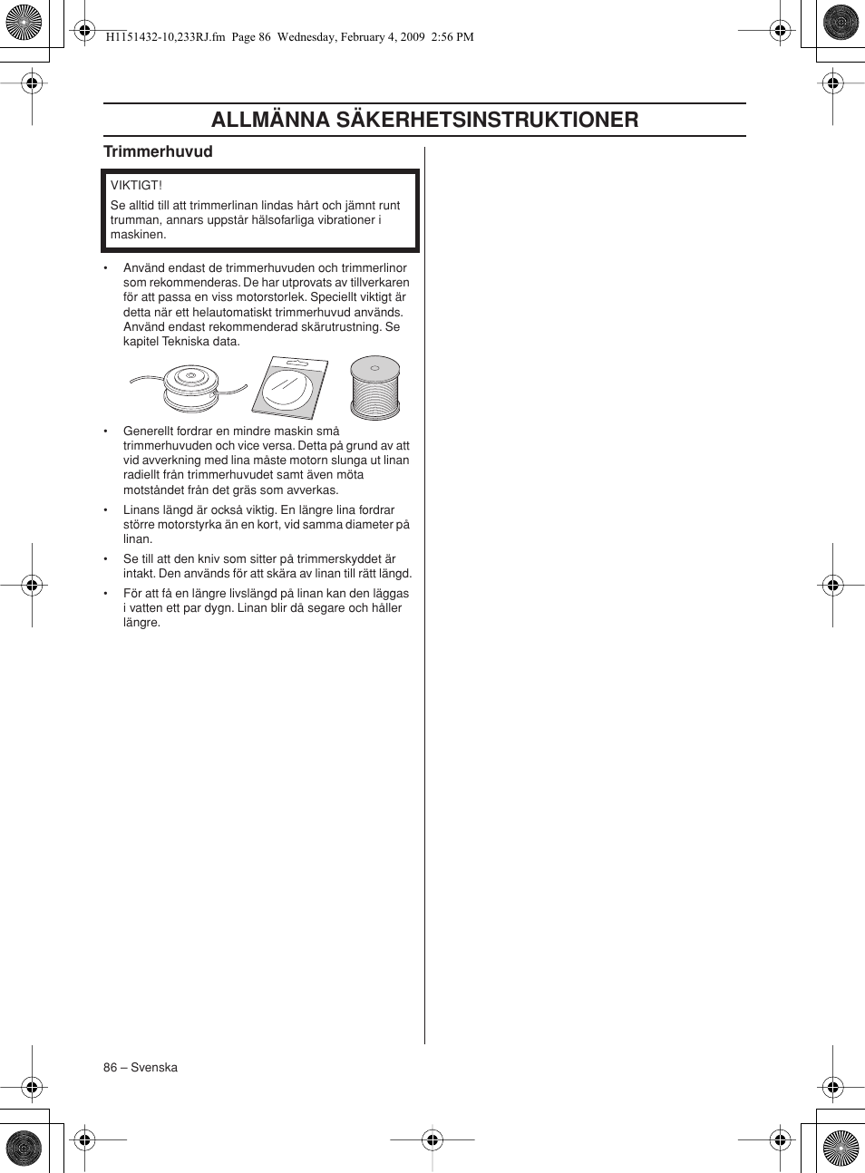 Trimmerhuvud, Allmänna säkerhetsinstruktioner | Husqvarna 233RJ User Manual | Page 86 / 212