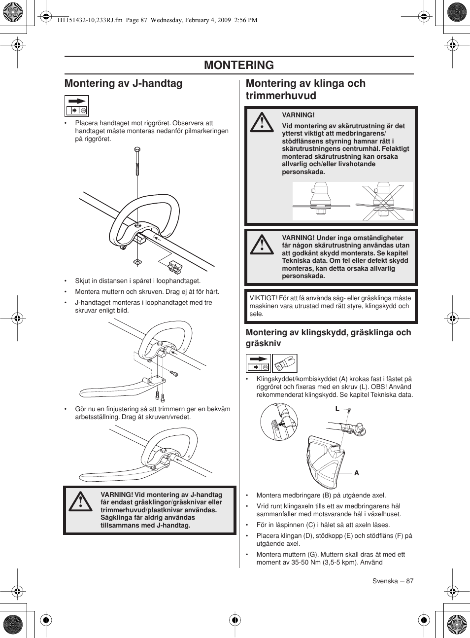 Montering av j-handtag, Montering av klinga och trimmerhuvud, Montering av klingskydd, gräsklinga och gräskniv | Montering | Husqvarna 233RJ User Manual | Page 87 / 212