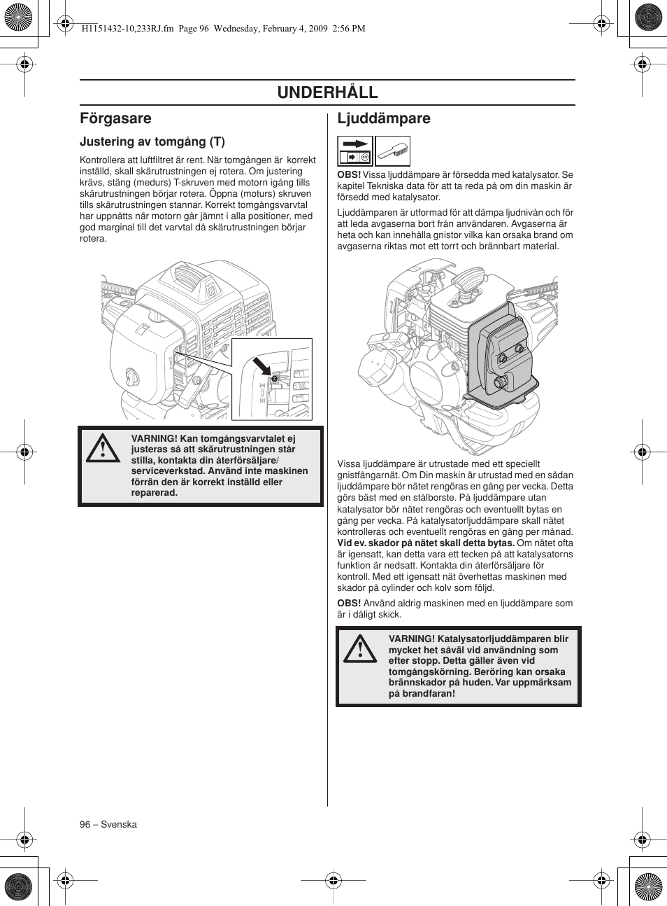 Förgasare, Justering av tomgång (t), Ljuddämpare | Underhåll | Husqvarna 233RJ User Manual | Page 96 / 212
