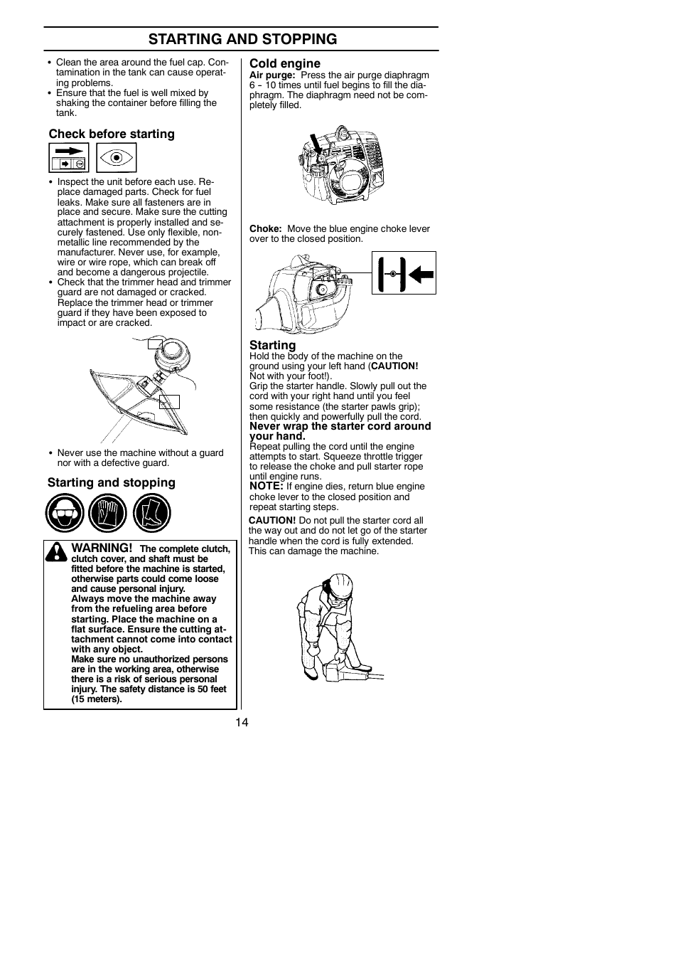 Starting/ stopping, Starting and stopping, Check before starting | Starting and stopping warning, Cold engine, Starting | Husqvarna 125C User Manual | Page 14 / 24