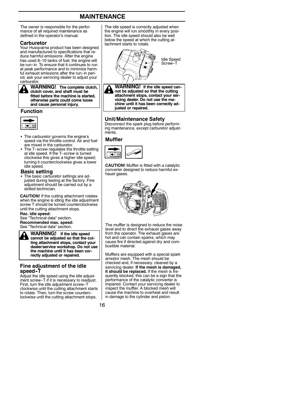 Maintenance, Carburetor, Warning | Function, Basic setting, Fine adjustment of the idle speed--t, Unit/maintenance safety, Muffler | Husqvarna 125C User Manual | Page 16 / 24