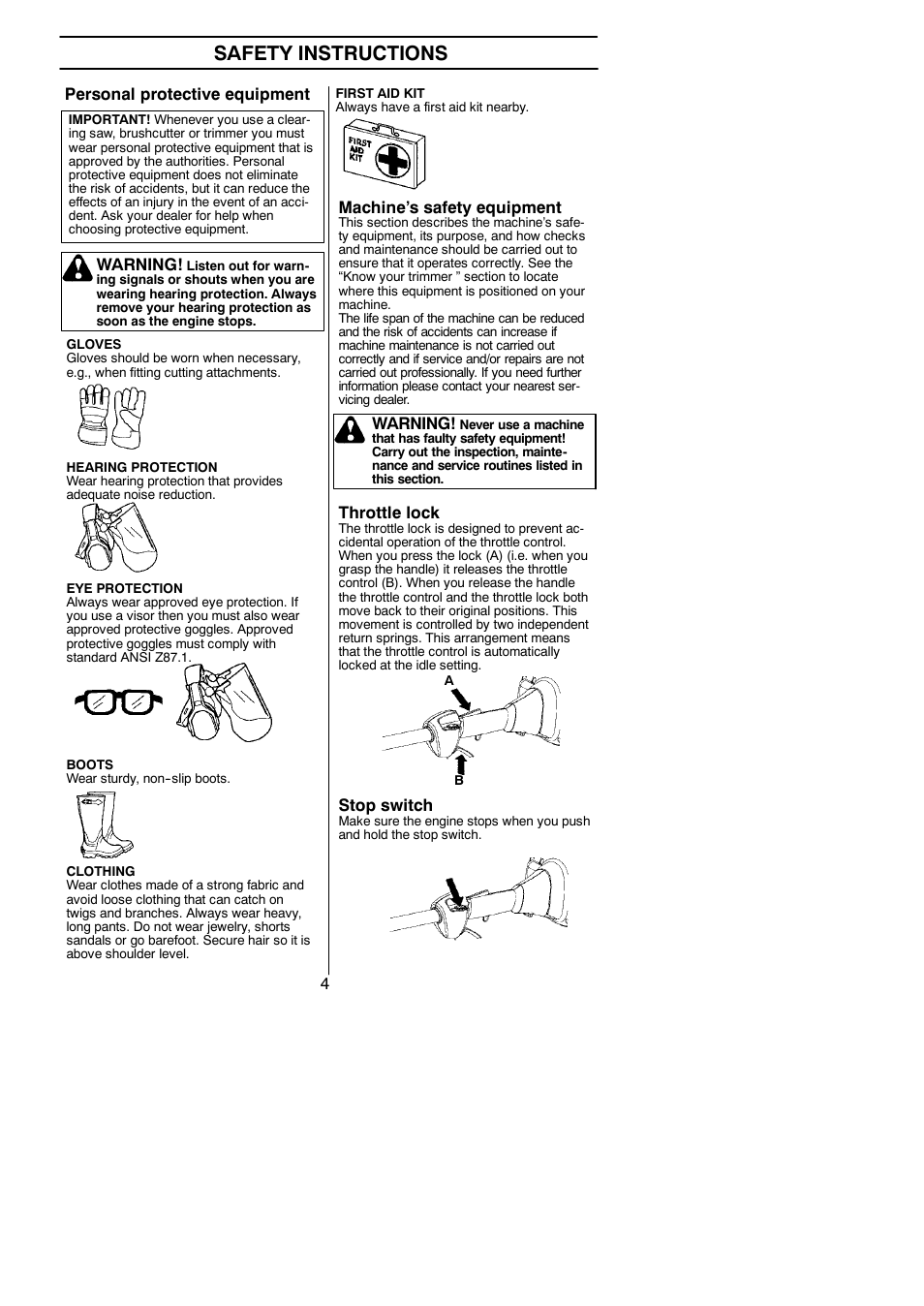 Safety instructions, Personal protective equipment warning, Machine’s safety equipment | Throttle lock, Stop switch, Warning | Husqvarna 125C User Manual | Page 4 / 24