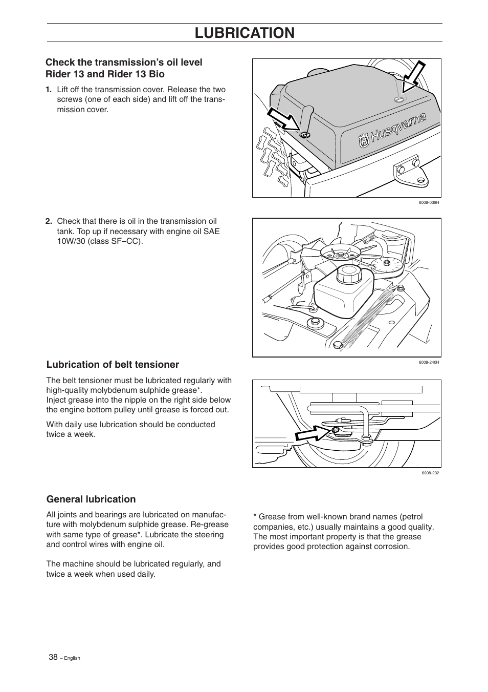 Lubrication, Lubrication of belt tensioner, General lubrication | Husqvarna Rider 11 User Manual | Page 40 / 52