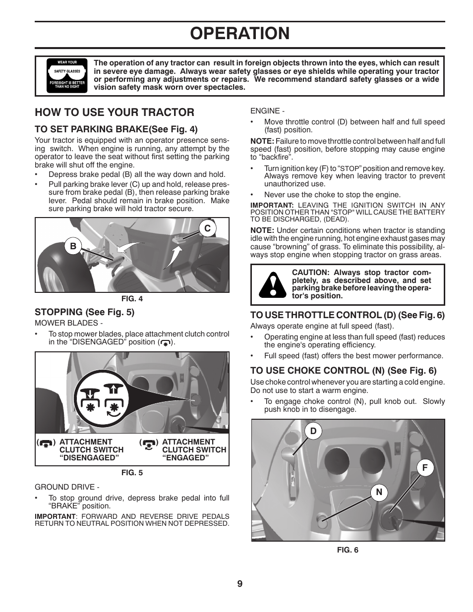 Operation, How to use your trac tor | Husqvarna 2146XLS User Manual | Page 9 / 46