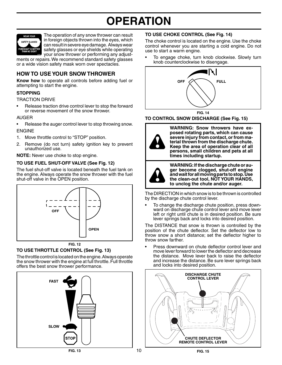 Operation, How to use your snow thrower | Husqvarna 9027STE User Manual | Page 10 / 32