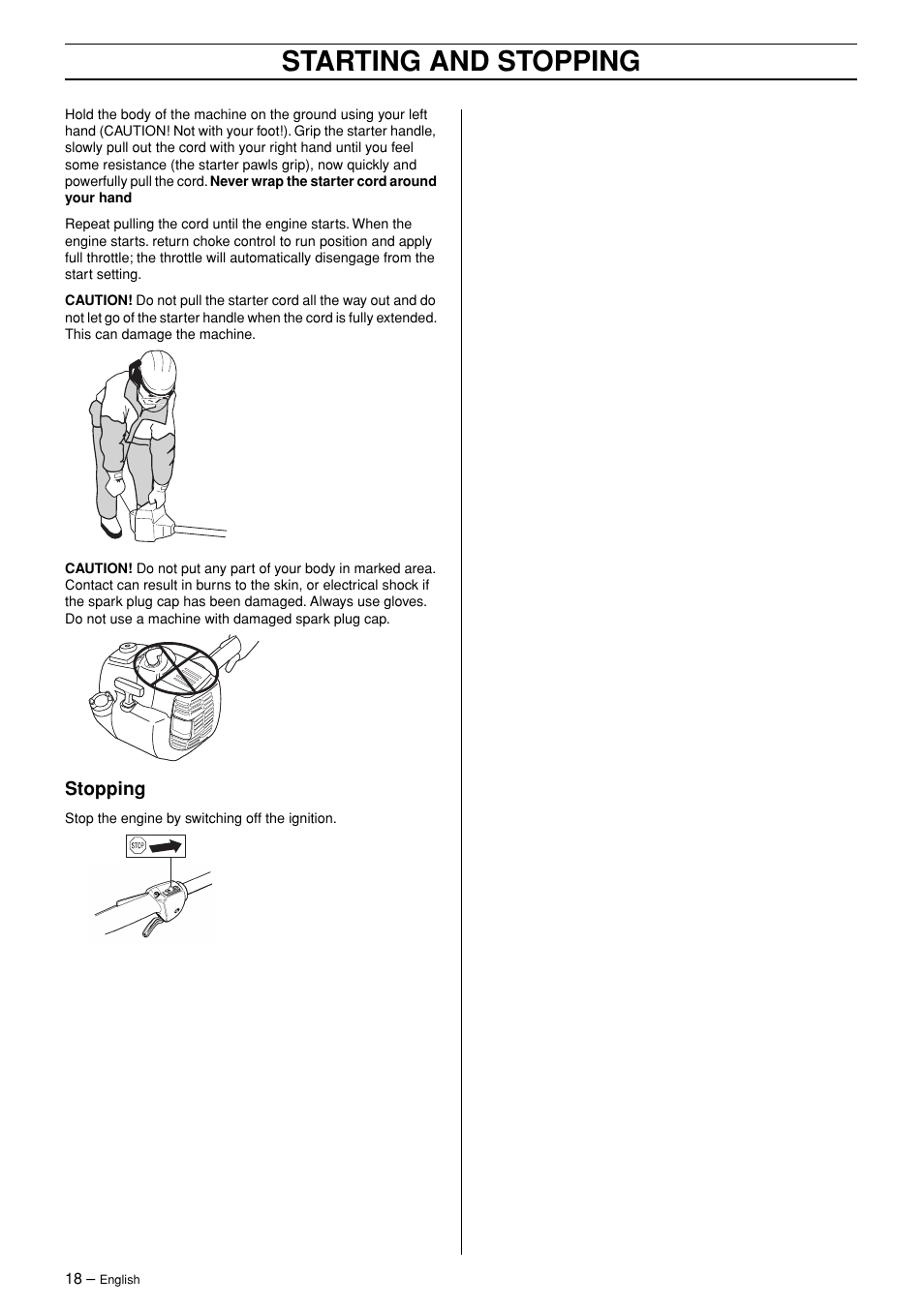Stopping, Starting and stopping | Husqvarna 323RJ  EN User Manual | Page 18 / 36