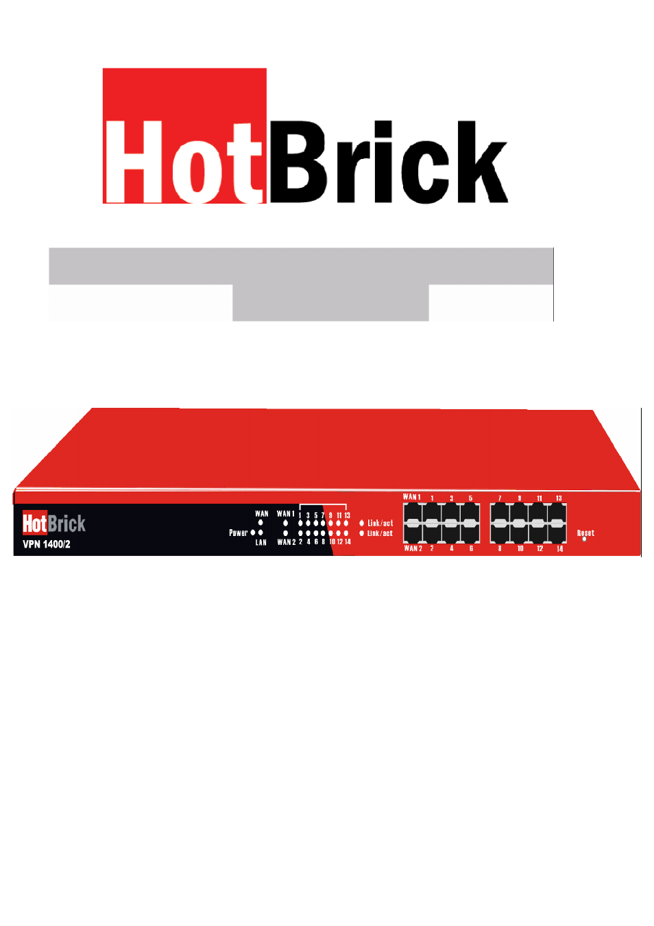 HotBrick Dual WAN Firewall VPN 1400/2 User Manual | 76 pages