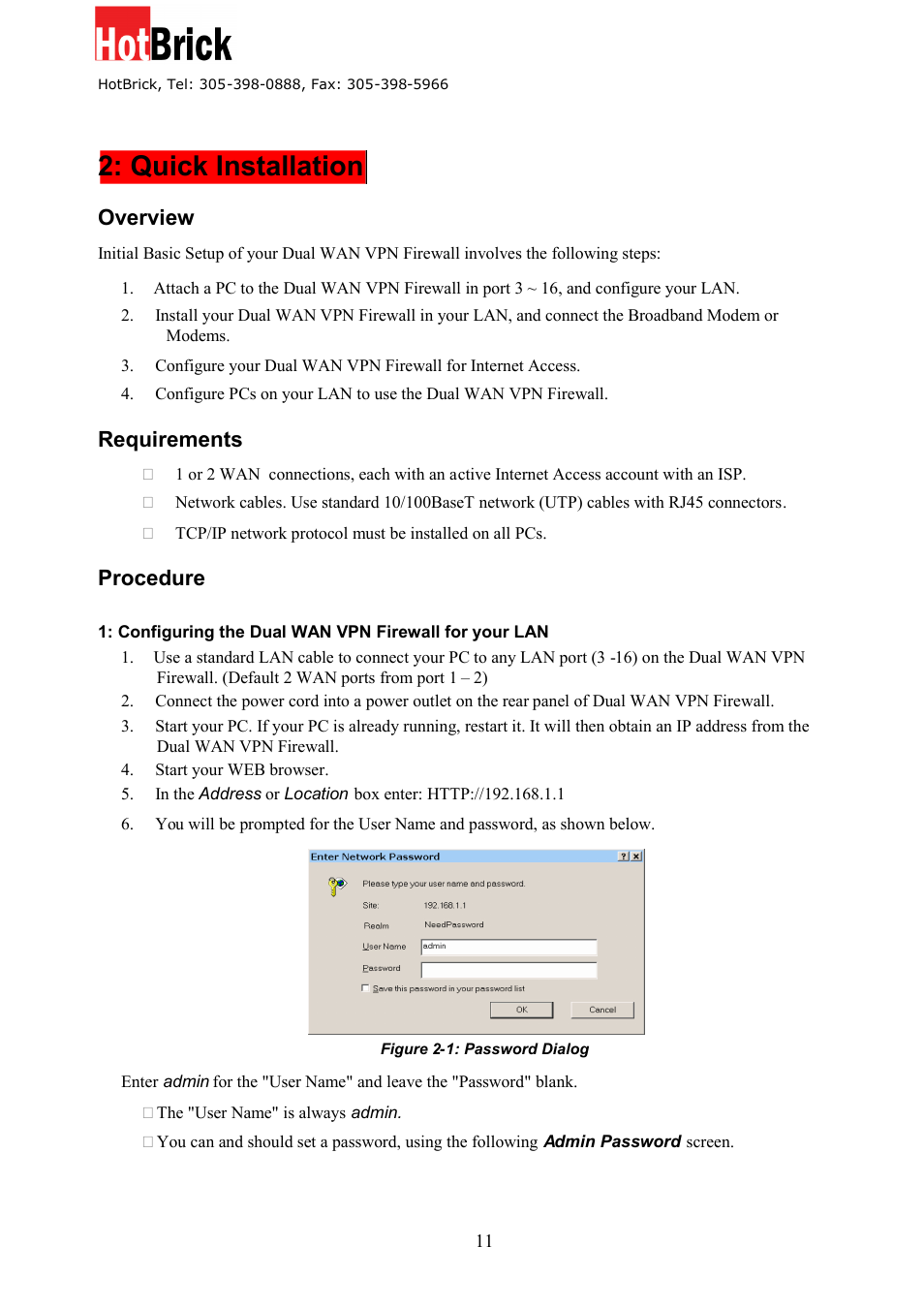 Quick installation, Overview, Requirements | Procedure | HotBrick Dual WAN Firewall VPN 1400/2 User Manual | Page 11 / 76