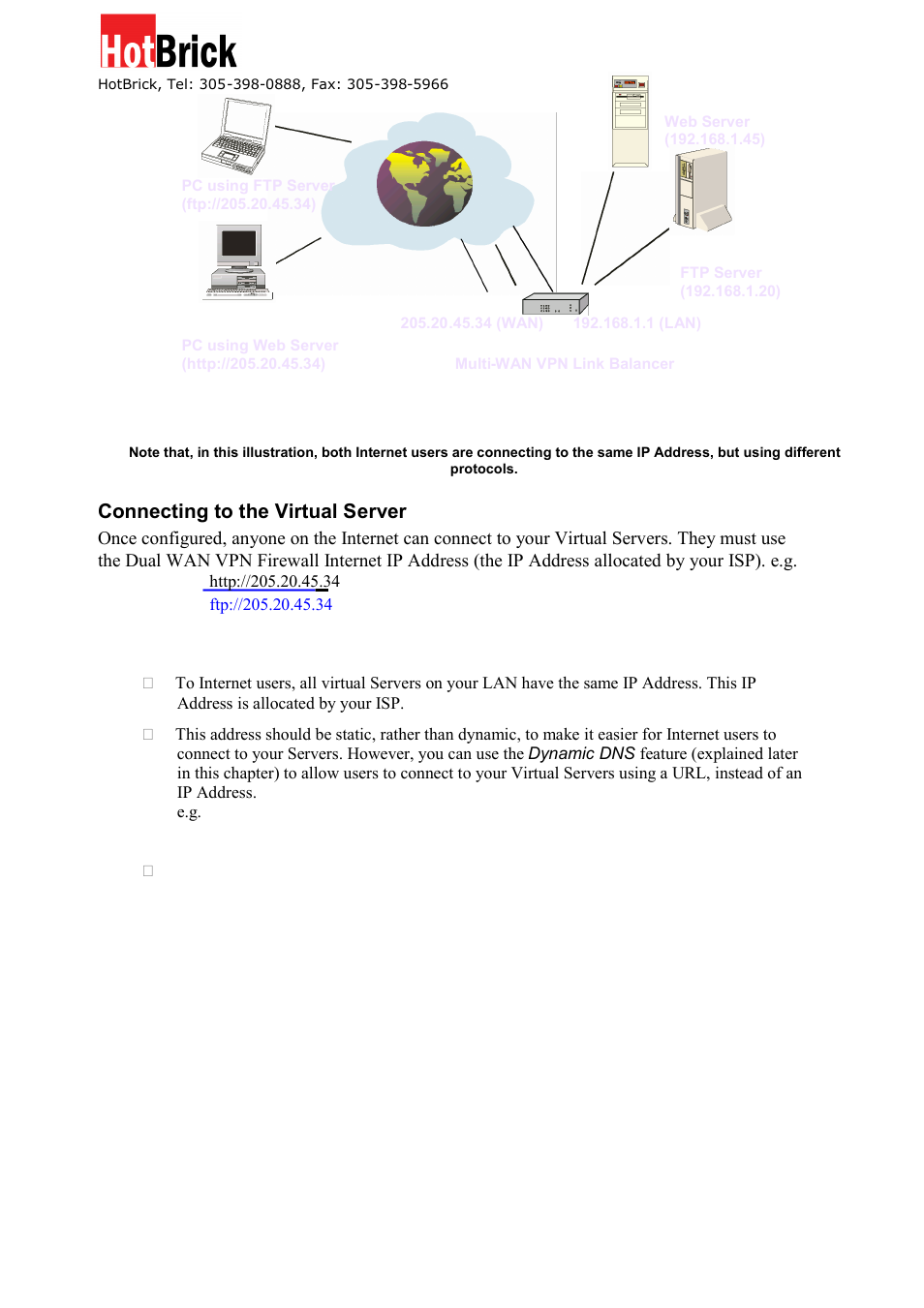 Connecting to the virtual server | HotBrick Dual WAN Firewall VPN 1400/2 User Manual | Page 29 / 76