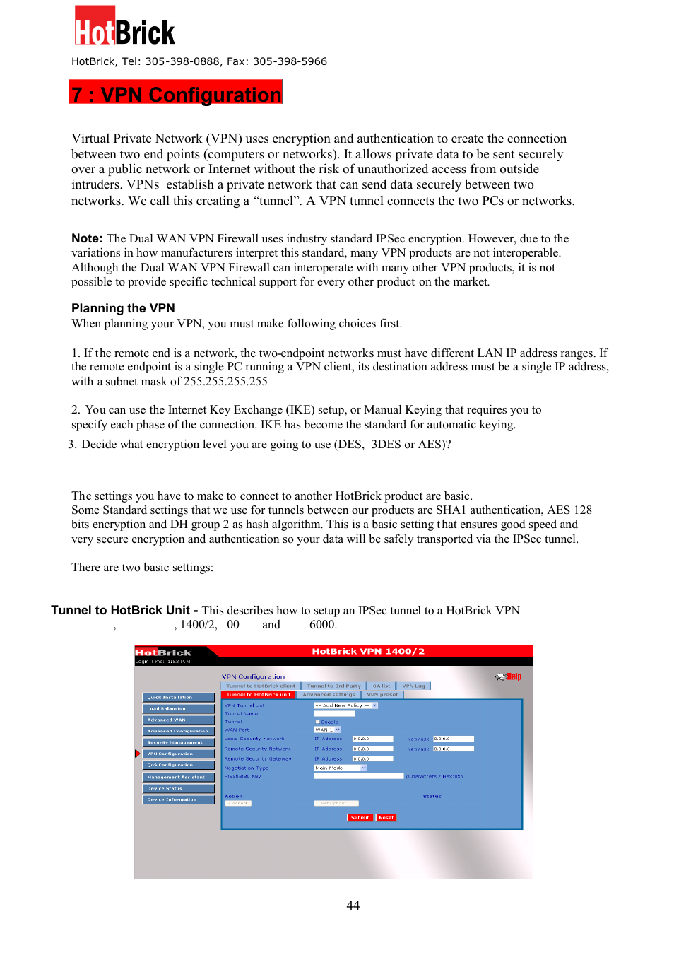 7 : vpn configuration | HotBrick Dual WAN Firewall VPN 1400/2 User Manual | Page 44 / 76