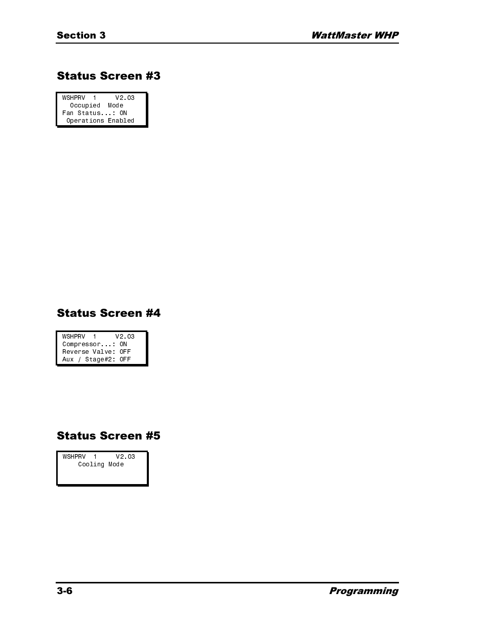 Status screen #3 status screen #4 status screen #5 | Heat Controller Water Source Heat Pump User Manual | Page 54 / 126