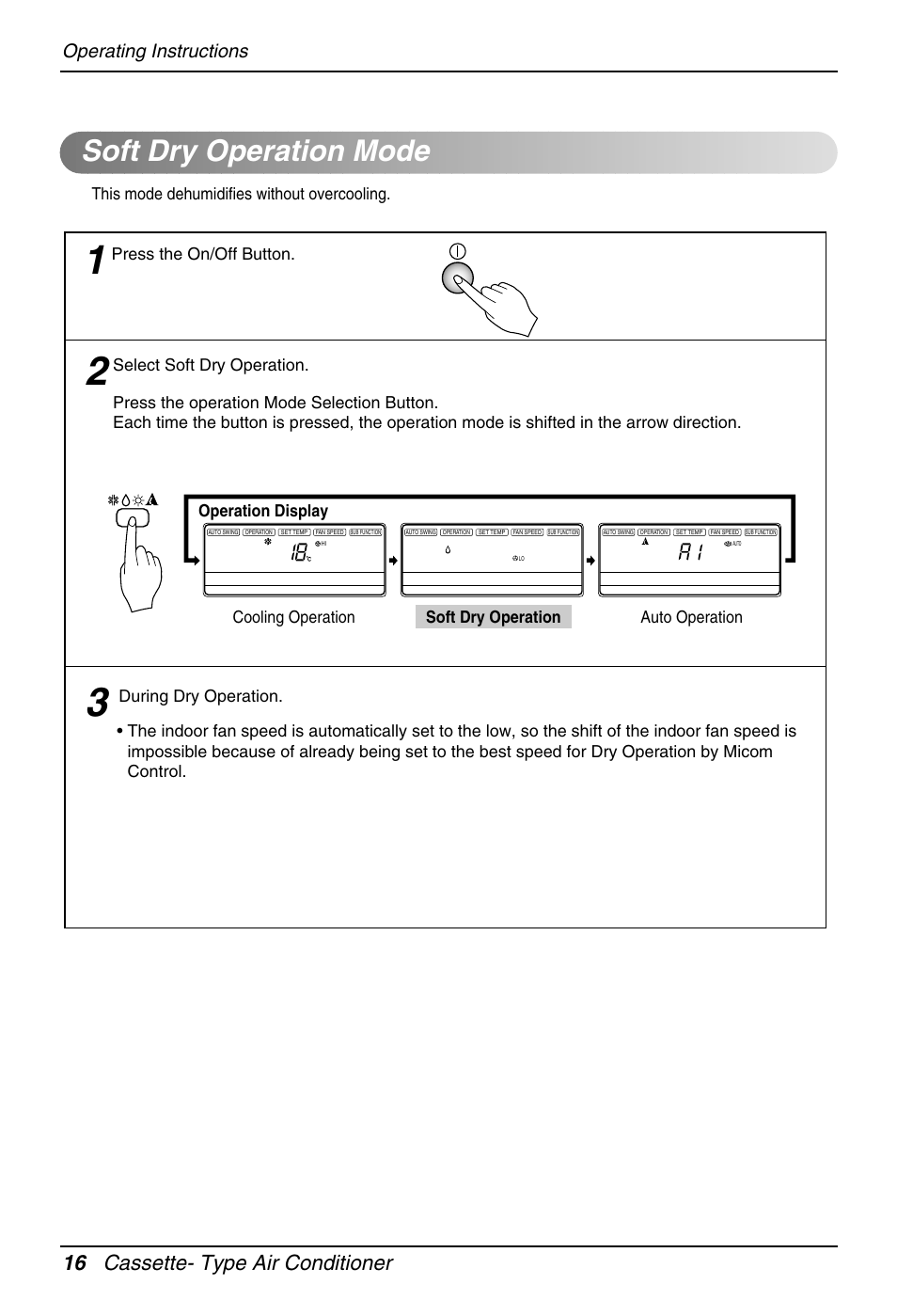 Soft dry operation mode, 16 cassette- type air conditioner, Operating instructions | Operation display | Heat Controller DMC36CA-1 User Manual | Page 16 / 27