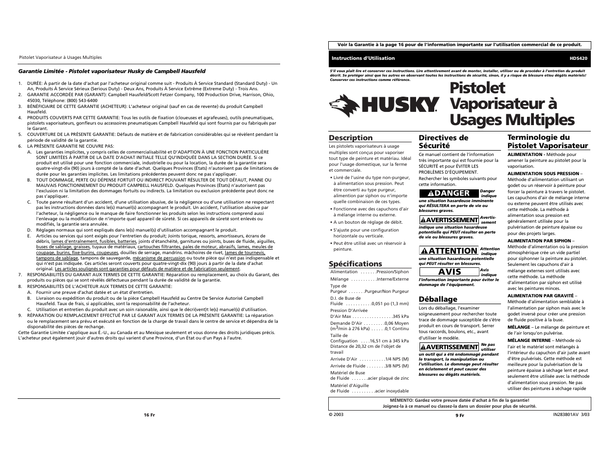 Pistolet vaporisateur à usages multiples, Avis, Attention | Danger, Description, Spécifications, Directives de sécurité, Déballage, Terminologie du pistolet vaporisateur | Husky HDS420 User Manual | Page 16 / 24