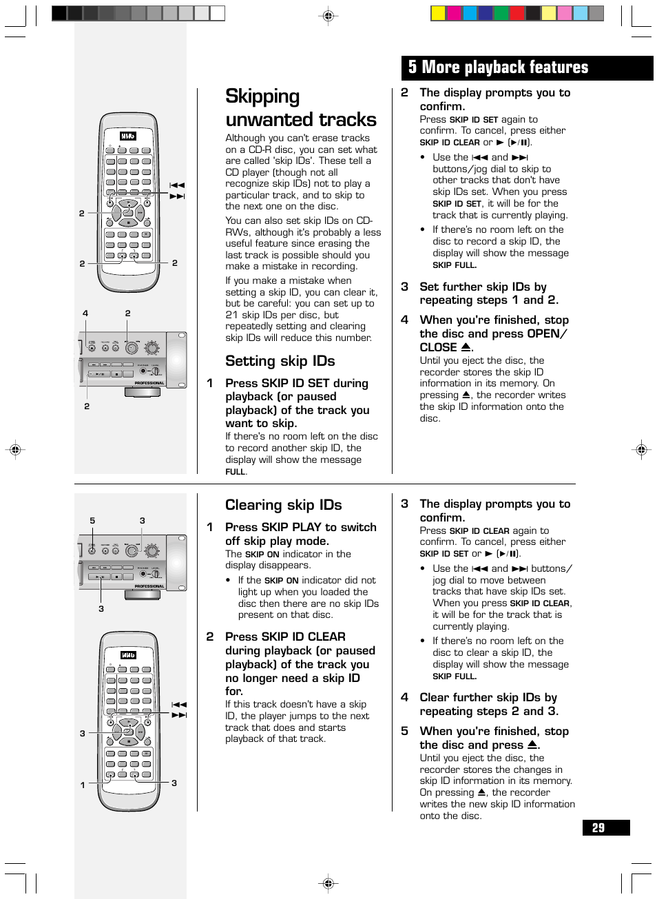 Skipping unwanted tracks, 5 more playback features, Clearing skip ids | Setting skip ids, 1press skip play to switch off skip play mode, 2the display prompts you to confirm, 3the display prompts you to confirm, Indicator in the display disappears. • if the, Menu/ delete, Press | HHB comm CDR-830 User Manual | Page 29 / 44