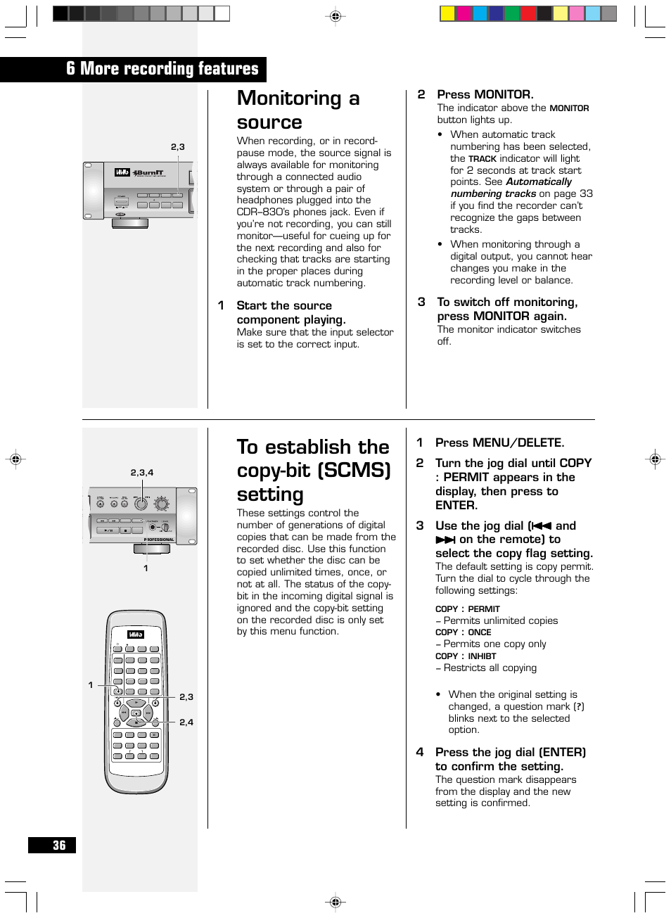 Monitoring a source, 6 more recording features, 1start the source component playing | 2press monitor, 3to switch off monitoring, press monitor again, 4press the jog dial (enter) to confirm the setting, The indicator above the, The monitor indicator switches off, Permits unlimited copies, Permits one copy only | HHB comm CDR-830 User Manual | Page 36 / 44