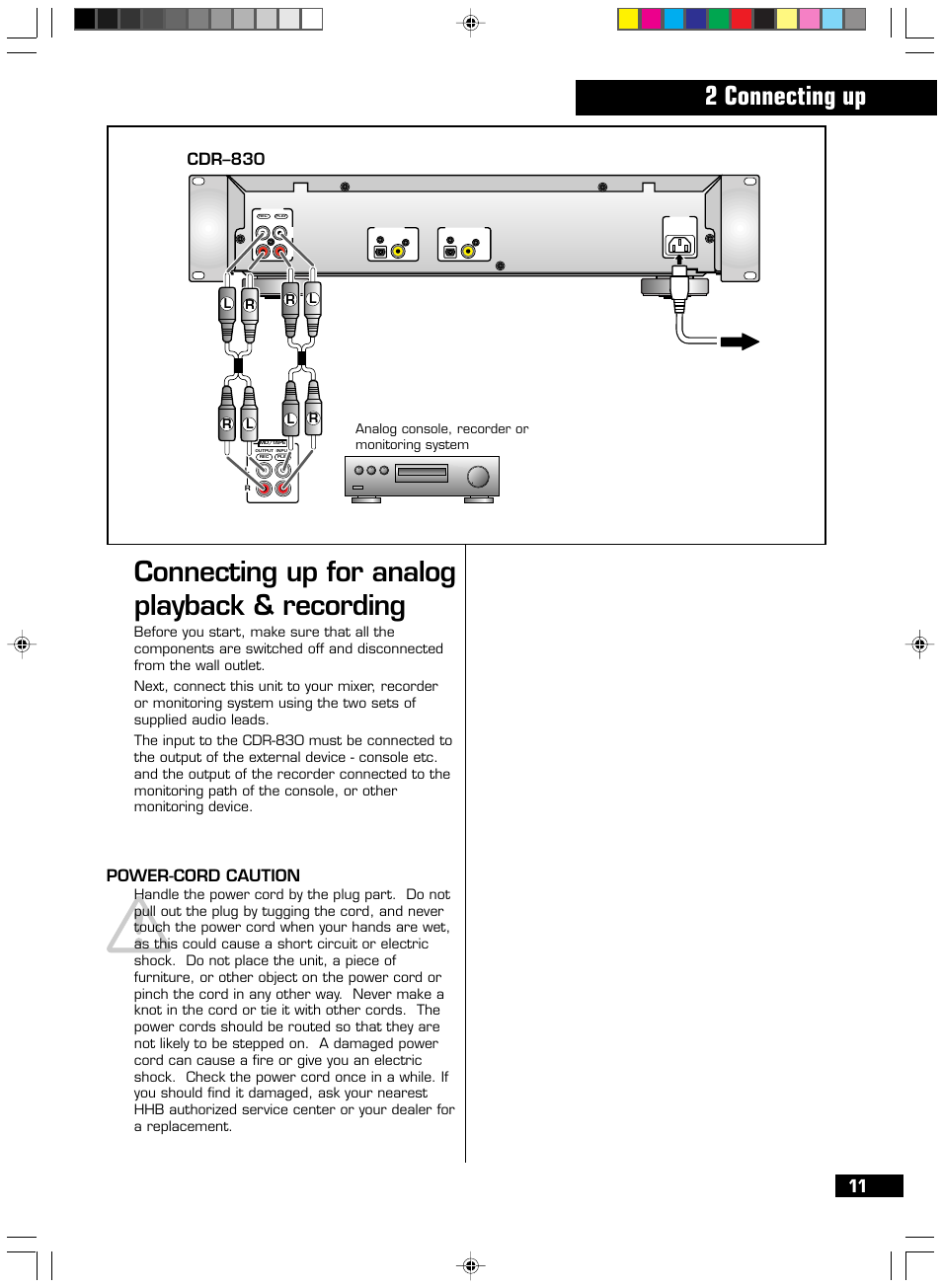 Connecting up for analog playback & recording, 2 connecting up, Power-cord caution | Cdr–830 | HHB comm PERSONAL COMPACT DISC RECORDER CDR 830 User Manual | Page 11 / 50