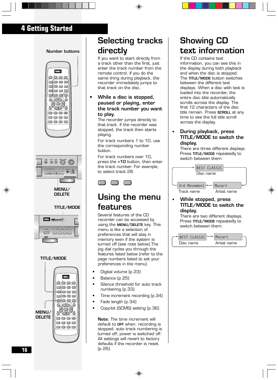 Selecting tracks directly, Using the menu features, Showing cd text information | 4 getting started, Number buttons, Title/mode, There are three different displays. press, Repeatedly to switch between them, There are two different displays. press, Menu/ delete | HHB comm PERSONAL COMPACT DISC RECORDER CDR 830 User Manual | Page 16 / 50