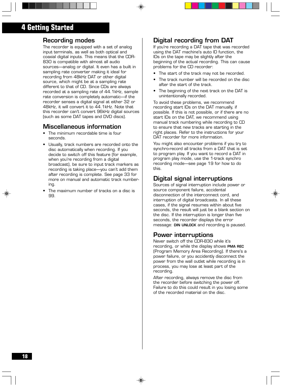 4 getting started, Recording modes, Miscellaneous information | Digital recording from dat, Digital signal interruptions, Power interruptions | HHB comm PERSONAL COMPACT DISC RECORDER CDR 830 User Manual | Page 18 / 50