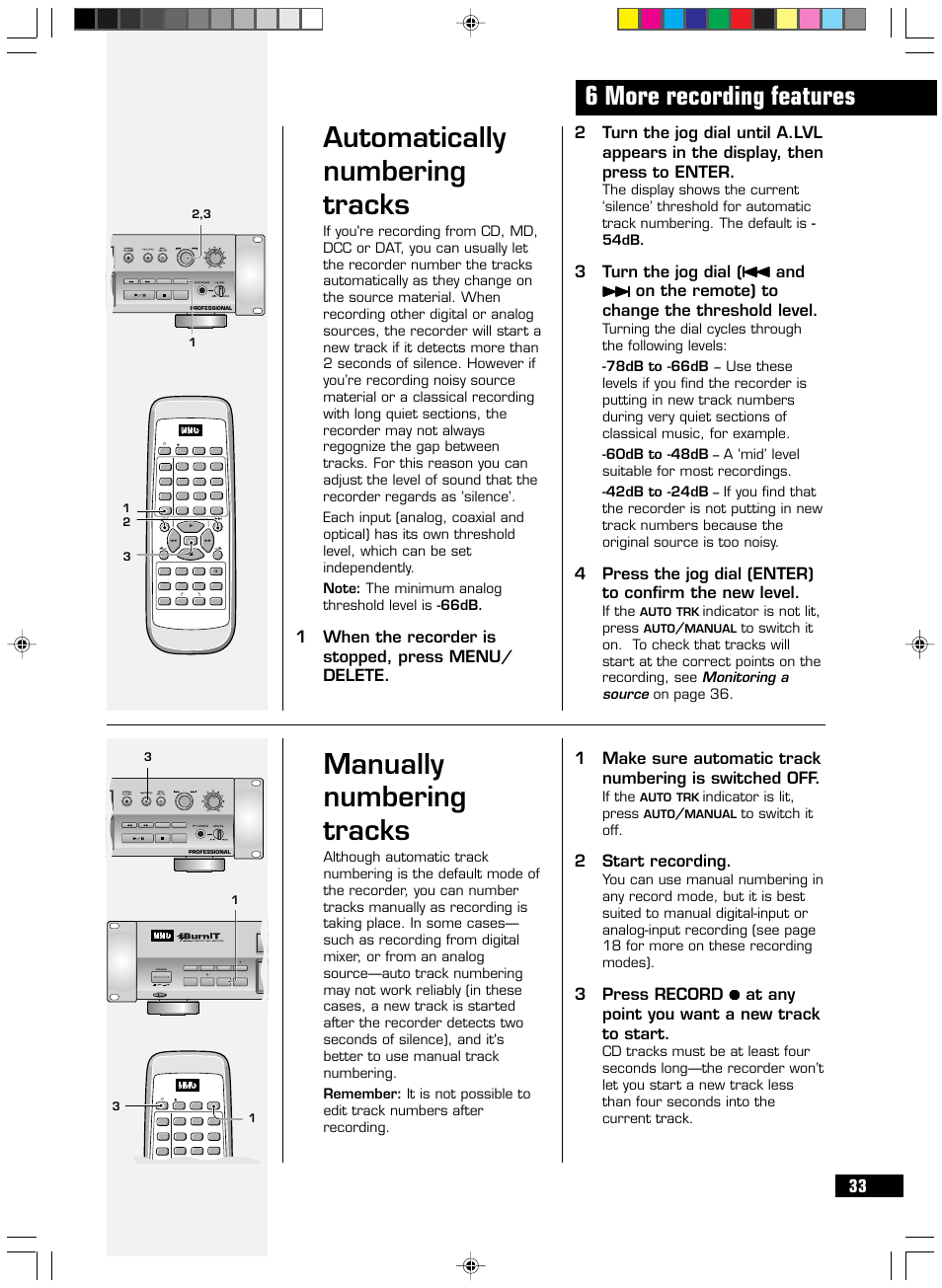 Automatically numbering tracks, Manually numbering tracks, 6 more recording features | 1when the recorder is stopped, press menu/ delete, 2start recording, Menu/ delete, If the, Indicator is not lit, press, Indicator is lit, press | HHB comm PERSONAL COMPACT DISC RECORDER CDR 830 User Manual | Page 33 / 50