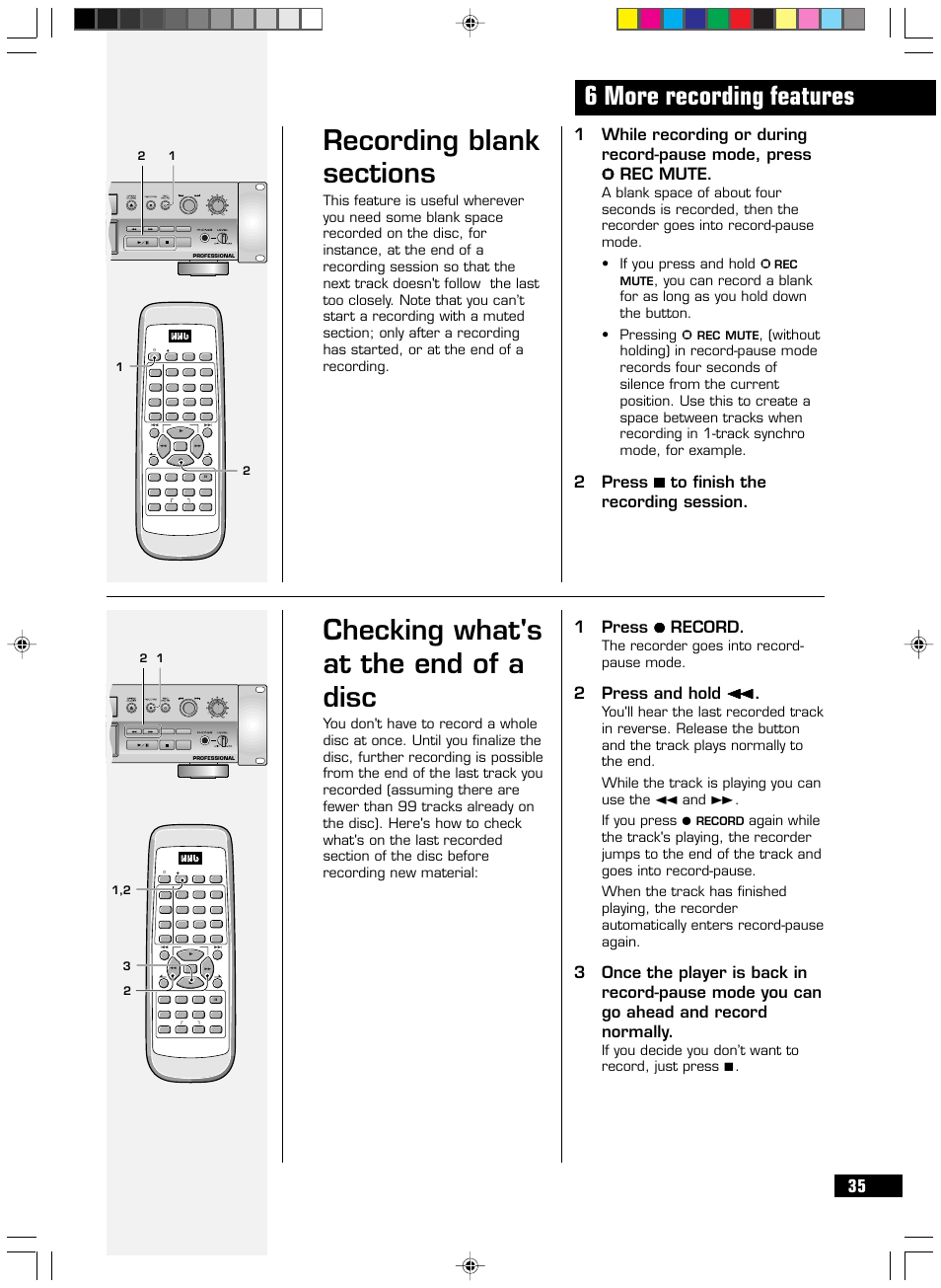 Checking what's at the end of a disc, 6 more recording features, 1press ¶ ¶ ¶ ¶ ¶ record | Menu/ delete, The recorder goes into record- pause mode | HHB comm PERSONAL COMPACT DISC RECORDER CDR 830 User Manual | Page 35 / 50