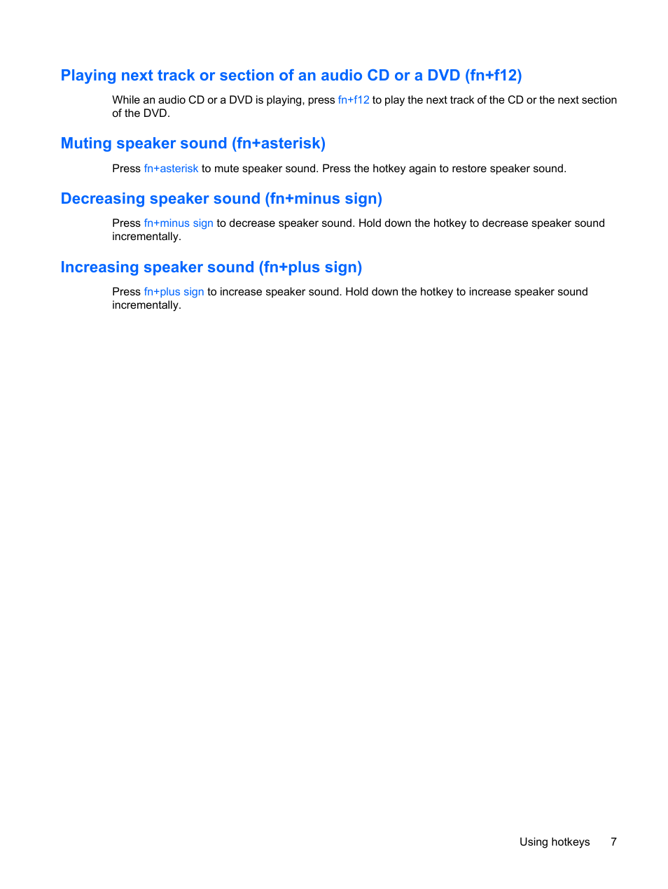 Muting speaker sound (fn+asterisk), Decreasing speaker sound (fn+minus sign), Increasing speaker sound (fn+plus sign) | HP 460105-001 User Manual | Page 13 / 18