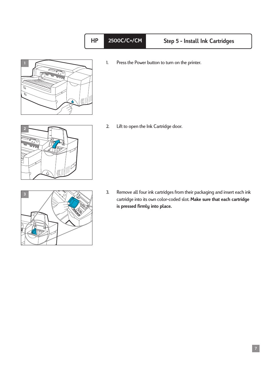 Step 5 - install ink cartridges, Hp step 5 - install ink cartridges | HP 2500CMHP User Manual | Page 11 / 66