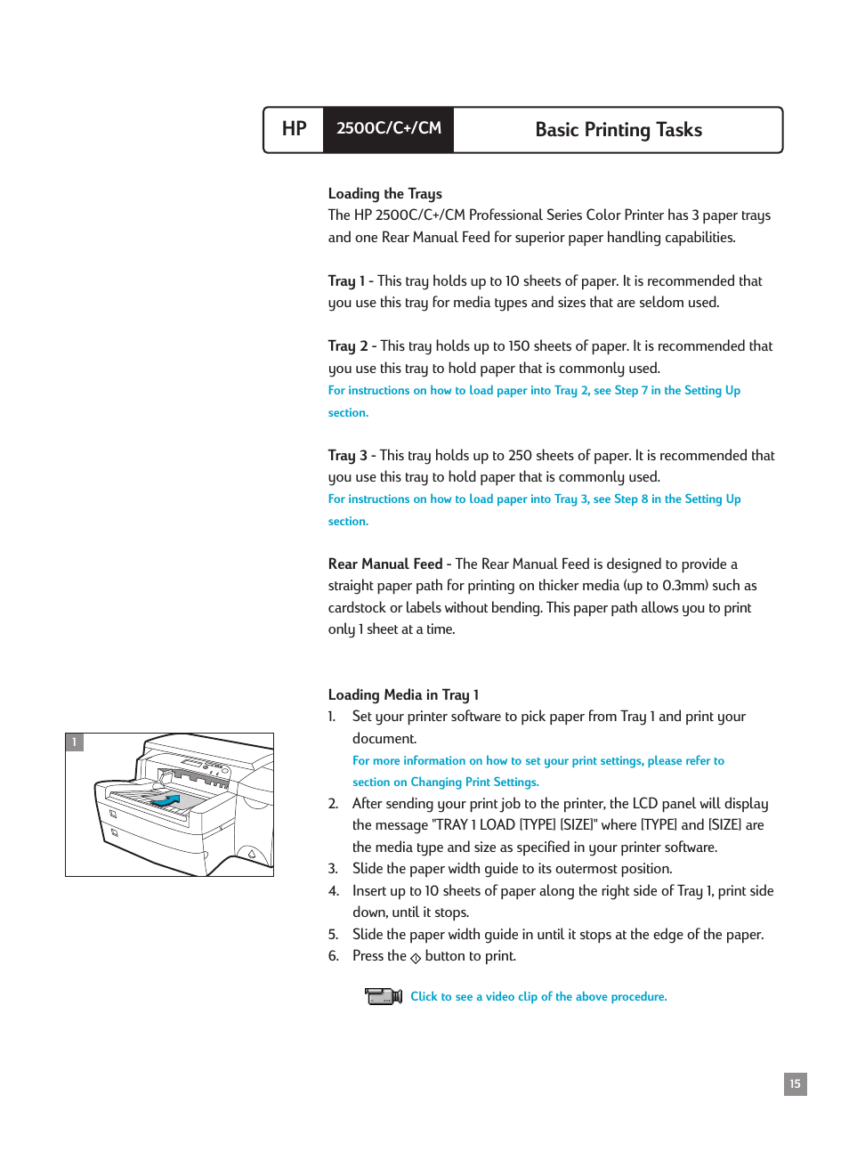 Basic printing tasks, Loading the trays, Loading media in tray 1 | Hp basic printing tasks | HP 2500CMHP User Manual | Page 19 / 66