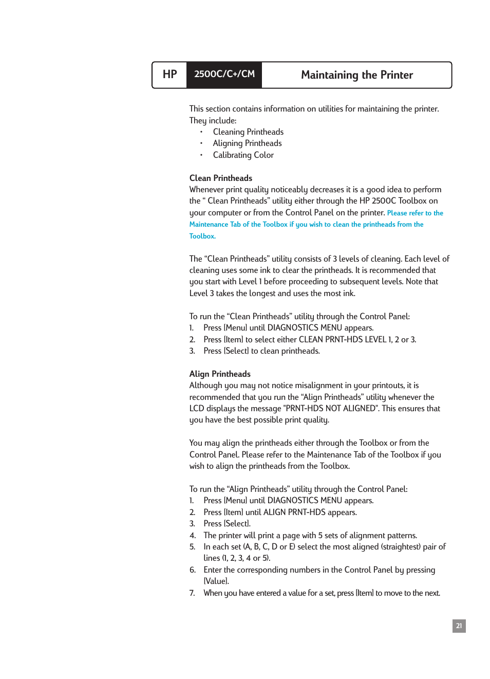 Maintaining the printer, Clean printheads, Align printheads | Hp maintaining the printer | HP 2500CMHP User Manual | Page 25 / 66